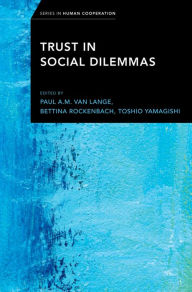 Title: Trust in Social Dilemmas, Author: Paul A.M. Van Lange