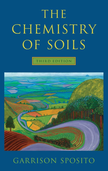 The Chemistry of Soils / Edition 3