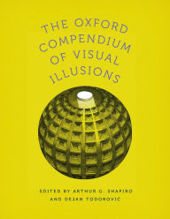 Title: The Oxford Compendium of Visual Illusions, Author: Arthur G. Shapiro