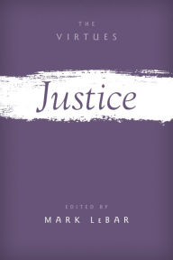 Title: Justice, Author: Mark LeBar