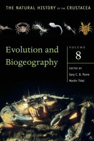 Title: Evolution and Biogeography: Volume 8, Author: Martin Thiel