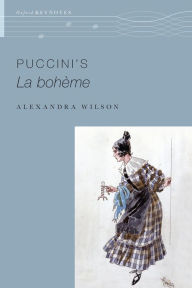 Title: Puccini's La Bohème, Author: Alexandra Wilson