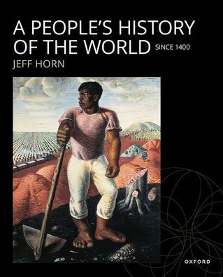 A People's History of the World: Since 1400