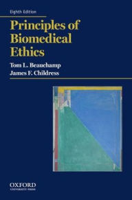 Title: Principles of Biomedical Ethics / Edition 8, Author: Tom L. Beauchamp