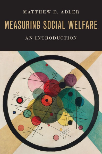 Measuring Social Welfare: An Introduction