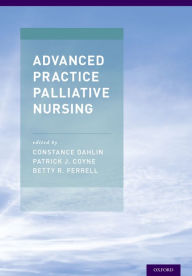 Title: Advanced Practice Palliative Nursing, Author: Constance Dahlin