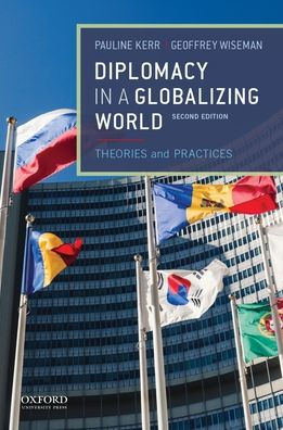 Diplomacy in a Globalizing World / Edition 2