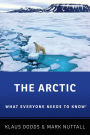 The Arctic: What Everyone Needs to Know?
