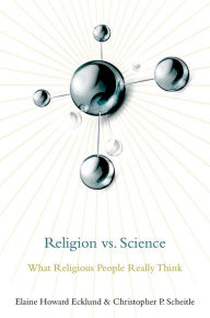 Title: Religion vs. Science: What Religious People Really Think, Author: Louis-Gilbert Cahier