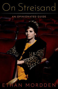 Title: On Streisand: An Opinionated Guide, Author: Ethan Mordden