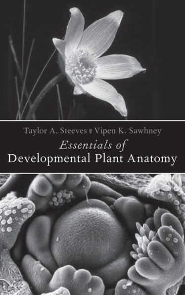 Essentials of Developmental Plant Anatomy