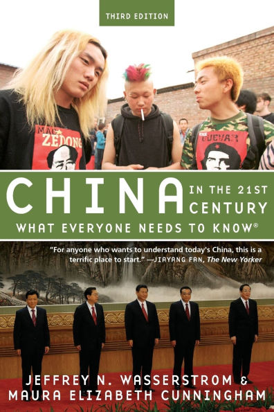 China in the 21st Century: What Everyone Needs to Know®