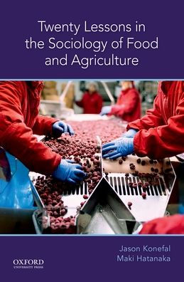 Twenty Lessons in the Sociology of Food and Agriculture / Edition 1