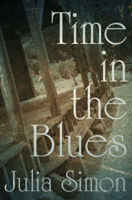 Title: Time in the Blues, Author: Julia Simon