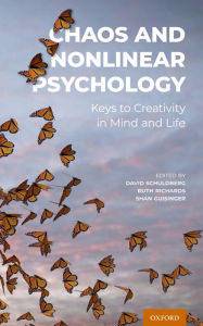 Title: Chaos and Nonlinear Psychology: Keys to Creativity in Mind and Life, Author: Oxford University Press