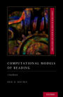 Computational Models of Reading: A Handbook