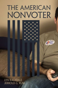 Title: The American Nonvoter, Author: Lyn Ragsdale