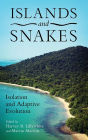 Islands and Snakes: Isolation and Adaptive Evolution