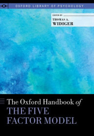 Title: The Oxford Handbook of the Five Factor Model, Author: Thomas A. Widiger