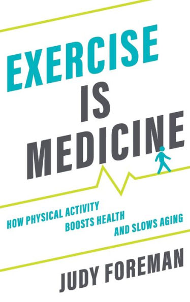 Exercise is Medicine: How Physical Activity Boosts Health and Slows Aging