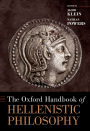 The Oxford Handbook of Hellenistic Philosophy