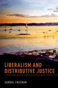 Title: Liberalism and Distributive Justice, Author: Samuel Freeman