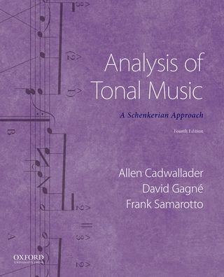 Analysis of Tonal Music: A Schenkerian Approach / Edition 4
