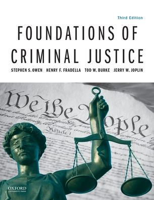 Foundations of Criminal Justice / Edition 3
