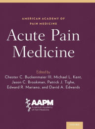 Title: Acute Pain Medicine, Author: Chester C. Buckenmaier