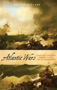 Google ebook download Atlantic Wars: From the Fifteenth Century to the Age of Revolution 9780190860455 ePub PDB DJVU