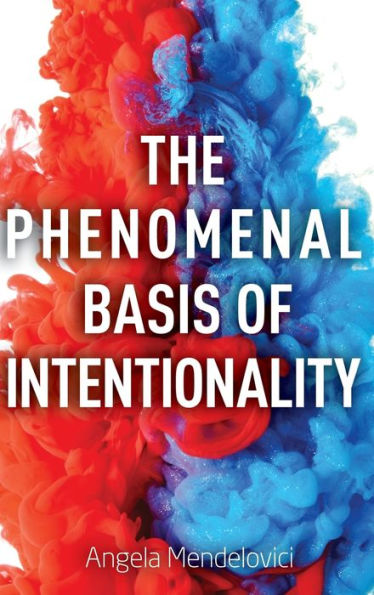 The Phenomenal Basis of Intentionality