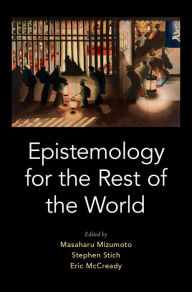 Title: Epistemology for the Rest of the World, Author: Stephen Stich