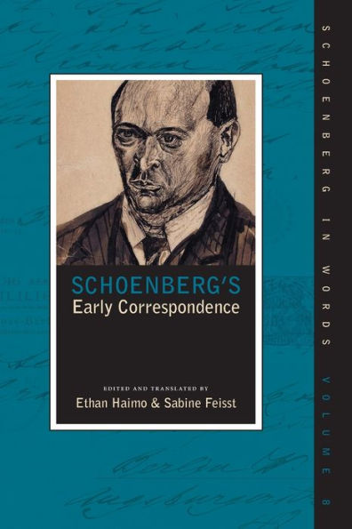 Schoenberg's Early Correspondence