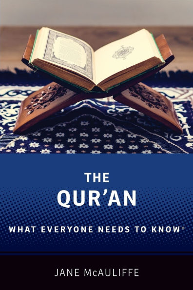 The Qur'an: What Everyone Needs to Knowï¿½