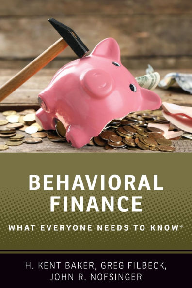 Behavioral Finance: What Everyone Needs to Knowï¿½