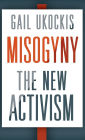 Misogyny: The New Activism