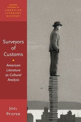 Surveyors of Customs: American Literature as Cultural Analysis