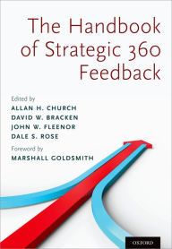 Title: Handbook of Strategic 360 Feedback, Author: Allan H. Church