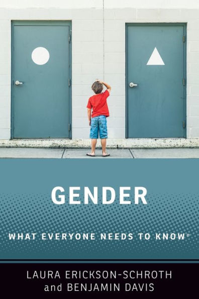 Gender: What Everyone Needs to Knowï¿½