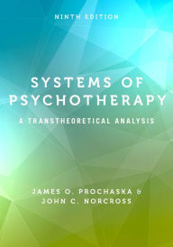 Title: Systems of Psychotherapy: A Transtheoretical Analysis, Author: James O. Prochaska