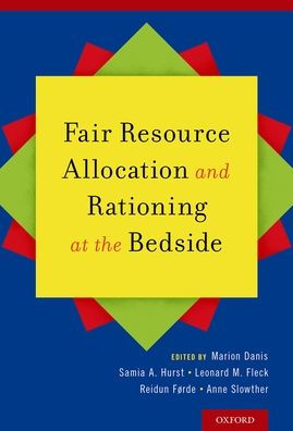 Fair Resource Allocation and Rationing at the Bedside