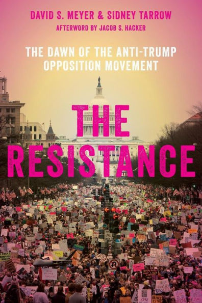the Resistance: Dawn of Anti-Trump Opposition Movement