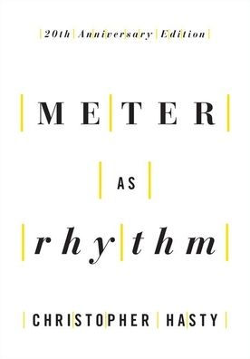 Meter as Rhythm: 20th Anniversary Edition