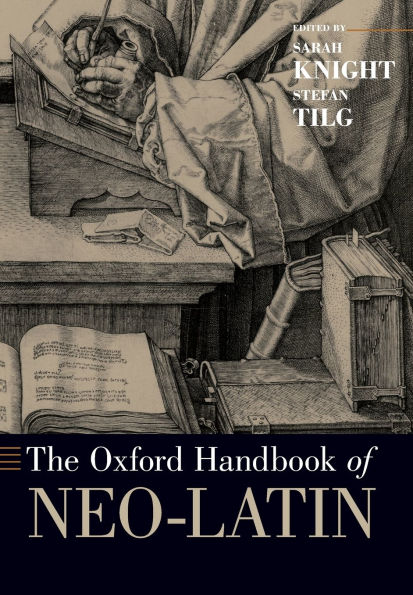 The Oxford Handbook of Neo-Latin