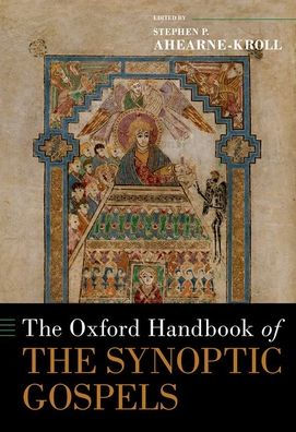 the Oxford Handbook of Synoptic Gospels