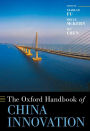 The Oxford Handbook of China Innovation