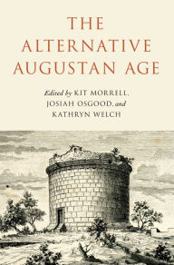 Title: The Alternative Augustan Age, Author: Josiah Osgood