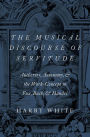 The Musical Discourse of Servitude: Authority, Autonomy, and the Work-Concept in Fux, Bach and Handel