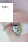 The Power of Platforms: Shaping Media and Society