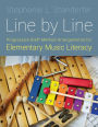 Line by Line: Progressive Staff Method Arrangements for Elementary Music Literacy